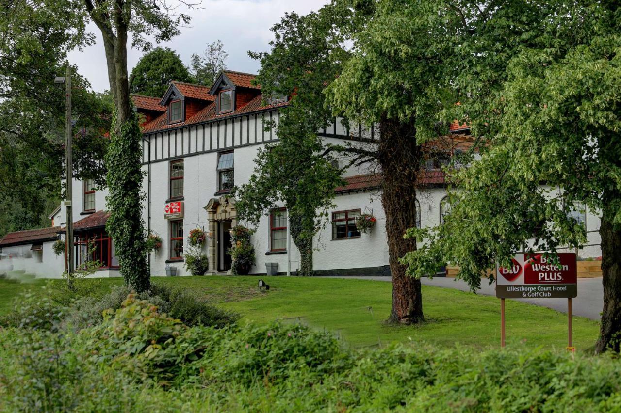 Best Western Plus Ullesthorpe Court Hotel & Golf Club Lutterworth Bagian luar foto